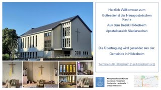 NAK Apostel Gottesdienst heute live aus der Gemeinde Hildesheim [upl. by Yaron318]