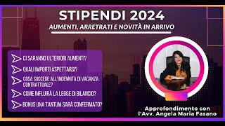 STIPENDI 2024 aumenti arretrati e novità in arrivo [upl. by Lundquist]