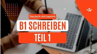 B1 Schreiben  Teil 1 Brief schreiben Goethe zertifikat b1 part 1 [upl. by Markman515]