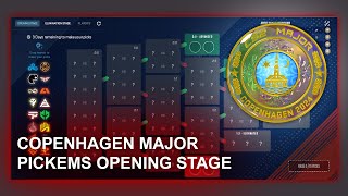 PGL Copenhagen Major 2024 PickEms  Opening Stage [upl. by Llenet]