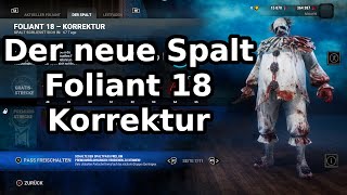 Der neue Spalt  Foliant 18  Korrektur  Dead by Daylight [upl. by Clara]