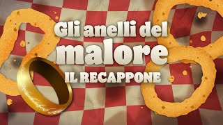 Gli Anelli Del Malore il Recappone [upl. by Aicital517]