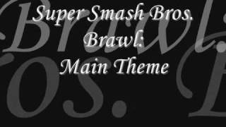 Super Smash Bros Brawl Main Theme Lyrics [upl. by Esyak]