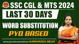 SSC CGL 2024  SSC MTS 2024  GENERAL ENGLISH  WORD SUBSTITUTION  AARUMUGA SELVI [upl. by Brig788]