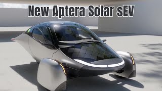 Aptera is the Most Efficient Solar Electric Vehicle  New Aptera Solar sEV [upl. by Lertram]