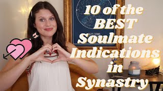 Synastry Soulmate Indicators 10 Steps to Assess Your Cosmic Compatibility in Astrology 💘 [upl. by Yeltnerb210]