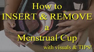 How to Insert and Remove a Menstrual Cup  Tips [upl. by Enirehtacyram768]