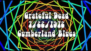 Grateful Dead 7221972 Cumberland Blues [upl. by Sihun123]