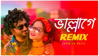 Vallage  Remix। Subha Ka Muzik  ভাল্লাগে । Bengali Folk Remix  Sumi Shabnam  Dance  Dj Remix [upl. by Alleul]