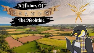 A History of Cornwall  The Neolithic [upl. by Atwekk948]