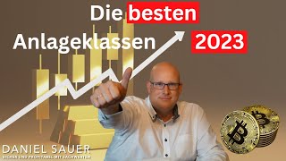 Die wichtigsten Anlagen in 2023 So investierst du 2024 klug [upl. by Emolas530]