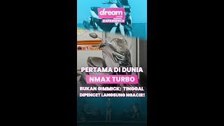 Pertama di Dunia NMax Turbo Bukan Gimmick Tinggal Dipencet Langsung Ngacir [upl. by Nallij329]