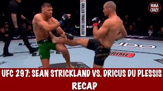 UFC 297 Sean Strickland vs Dricus Du Plessis Recap Highlights [upl. by Lindbom758]