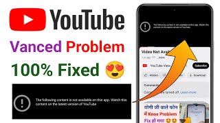 youtube vanced not working  youtube vanced the following content is not available [upl. by Nevla]