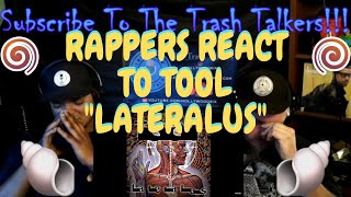 Rappers React To TOOL quotLateralusquot [upl. by Opportuna]