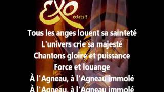 EXO ÉCLATS 5  À lAgneau Avec Les Paroles [upl. by Aiza]