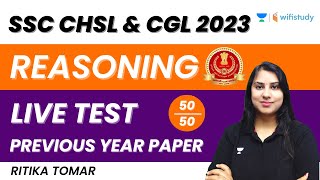 Reasoning Live Test  Previous Year Paper  SSC CHSLCGL 2023  Ritika Tomar [upl. by Asim]