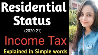 Residential Status  Income Tax  residential status income tax [upl. by Enaoj]