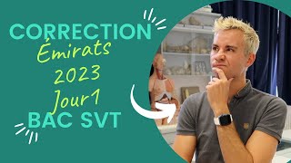 ✍️ Correction Bac Spé SVT 2023  Émirats Jour 1 [upl. by Benjamen]