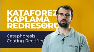 Kataforez Kaplama Redresörü  Cataphoresis Coating Rectifier [upl. by Nnyltak]