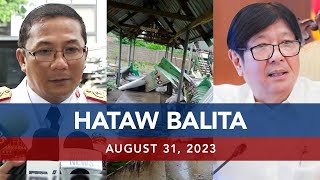 UNTV HATAW BALITA  August 31 2023 [upl. by Yenaj]