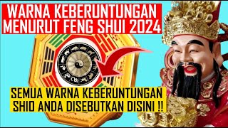 Warna keberuntungan tahun naga kayu 2024 AKURAT dan TERPERCAYA  Ramalan Feng Shui LENGKAP 12 shio [upl. by Emilie499]