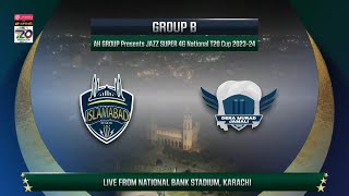 Live  Islamabad vs DM Jamali  Match 20  National T20 202324  PCB [upl. by Trillby]