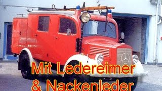 Mit Ledereimern amp Nackenleder  Feuerwehr Ratingen [upl. by Lekkim]