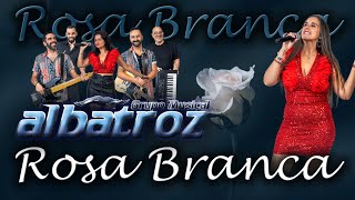 ROSA BRANCA  GRUPO MUSICAL ALBATROZ  VIDEOCLIPE OFICIAL [upl. by Glyn296]