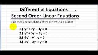 Differential Eqns Second Order Linear Homogeneous Eqn [upl. by Hill638]