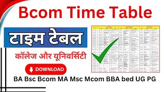 Bcom time table 202425 बीकॉम एग्जाम टाइम टेबल University Bcom Date Sheet 2024 [upl. by Bendick870]