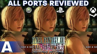 Which Versions of the Final Fantasy XIII Trilogy Should You Play  All Ports Reviewed amp Compared [upl. by Berliner]