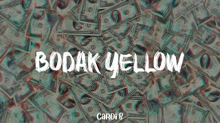 Cardi B  Bodak Yellow lyric video [upl. by Naerol174]