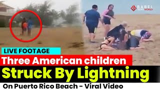 Viral Video Three US Children Struck By Lightning On Puerto Rico Beach Hospitalised [upl. by Marian174]