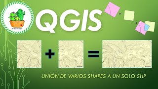 Unión de varias capas SHP en QGIS [upl. by Noella]