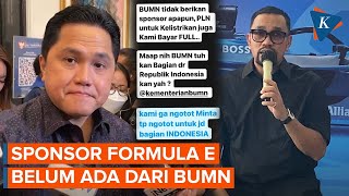 Tanggapan Erick Thohir soal Belum Ada Sponsor Formula E dari BUMN [upl. by Onifur]