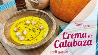 CREMA DE CALABAZA CASERA [upl. by Nezam257]