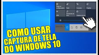 Como Ativar e Usar a Ferramenta Captura de Tela Do Sistema Windows 10 Todas As Versões [upl. by Leoy]