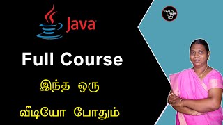 Java Full Course Detailly Explained in Tamil  இந்த ஒரு வீடியோ போதும்  Tamil Academy [upl. by Patten]