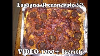 VideoRicetta  Lasagne Napoletane per Carnevale originali Video Integrale [upl. by Thurlow]