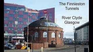 The Finnieston Tunnels River Clyde Glasgow [upl. by Naitirb]