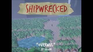 Shipwrecked 64 OST  quotOverwulquot [upl. by Rem]