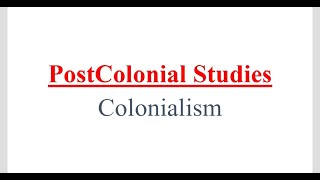 PostColonial studies  perspective Colonialism imperialism decolonizationneocolonialism [upl. by Nrubloc328]