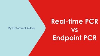 Real Time PCR vs Endpoint PCR [upl. by Sang]