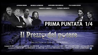 fiction IL PREZZO DEL POTERE prima puntata14 [upl. by Jaquith225]