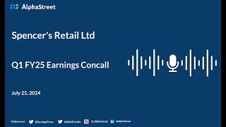 Spencer Retail Ltd Q1 FY202425 Earnings Conference Call [upl. by Noslien]