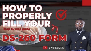 How to properly fill your DS260 Form Step by step guide [upl. by Gawen639]