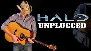 HALO THEME UNPLUGGED Acoustic Cover [upl. by Broderick]