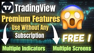 Tradingview Premium Free  How to use TradingView Pro Features for Free [upl. by Locklin428]