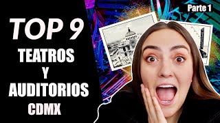 🙌🏻TOP 9 TEATROS en CDMX Estos son los más bonitos CONÓCELOS [upl. by Dunn820]